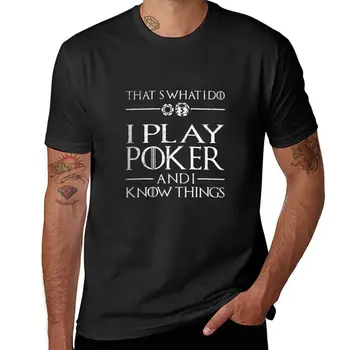 Puedo Jugar al Poker Y Sé que las Cosas | poker camisa | regalos de poker | poker accesorios | poker sudadera con capucha | jugador de poker | poker tsh T-Shirt